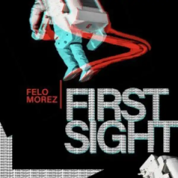 Felo Morez - One & Only Ft. Lemon & Herb
